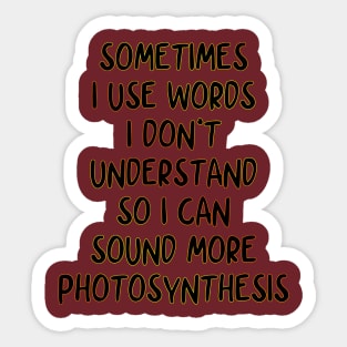 Use of Words Humorous Design Sticker